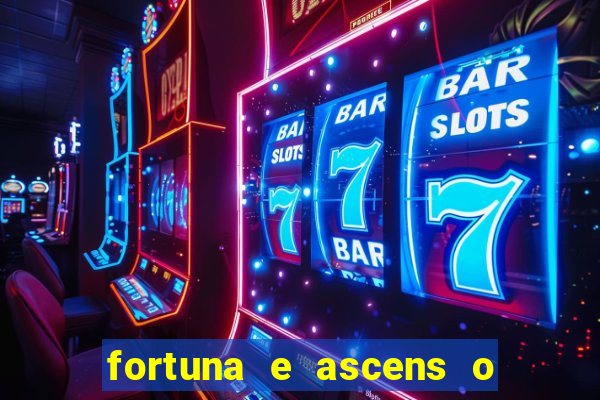 fortuna e ascens o livro pdf download